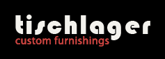 Tischlager :: custom furnishings